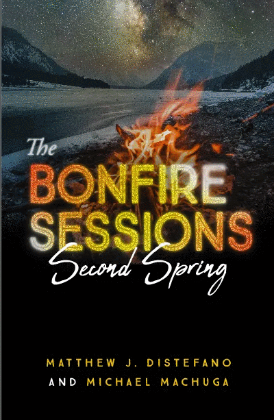 The Bonfire Sessions Second Spring